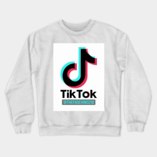 TheFadeKing 210 TikTok Tee (White) Crewneck Sweatshirt